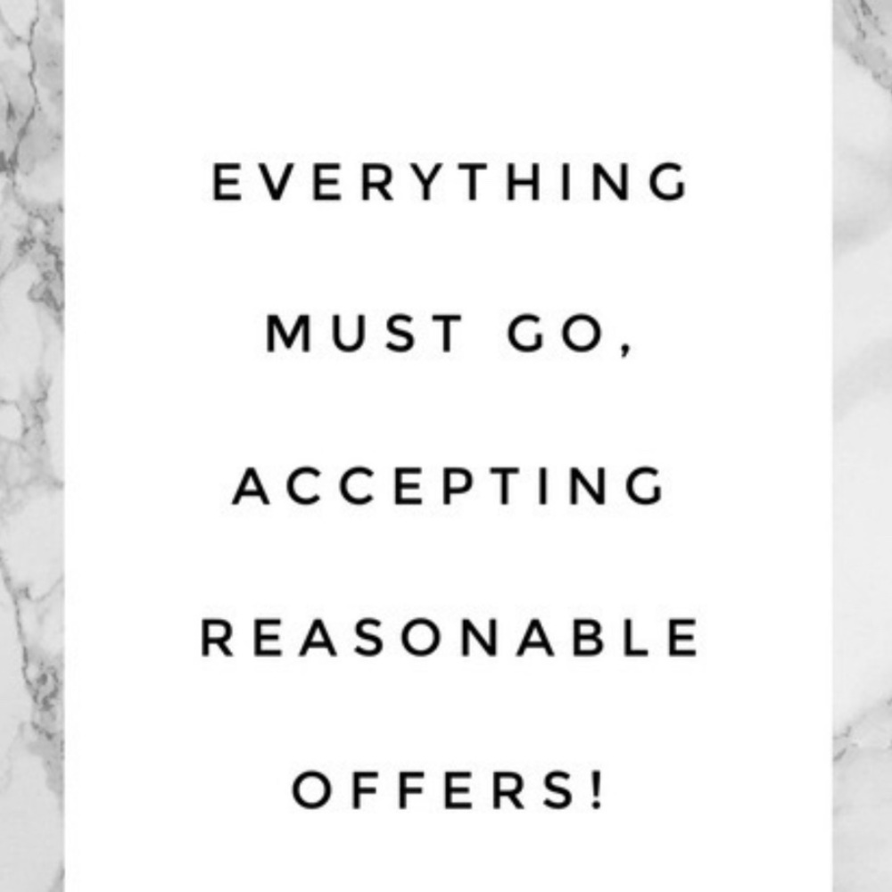MOVING & Everything Must Go!